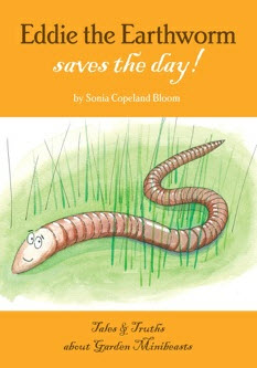 Eddie the Earthworm saves the day!